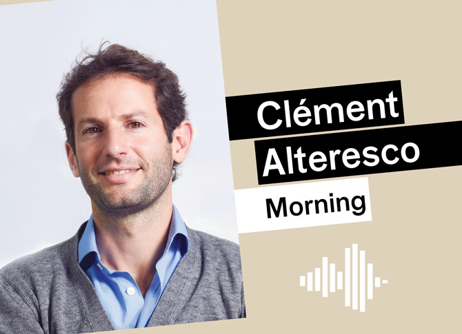 Podcast - Clément Alteresco - Morning