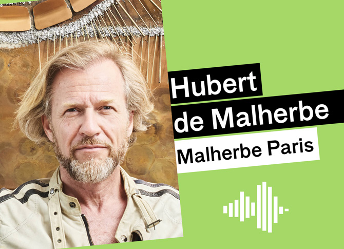 Podcast - Hubert de Malherbe - Malherbe Paris