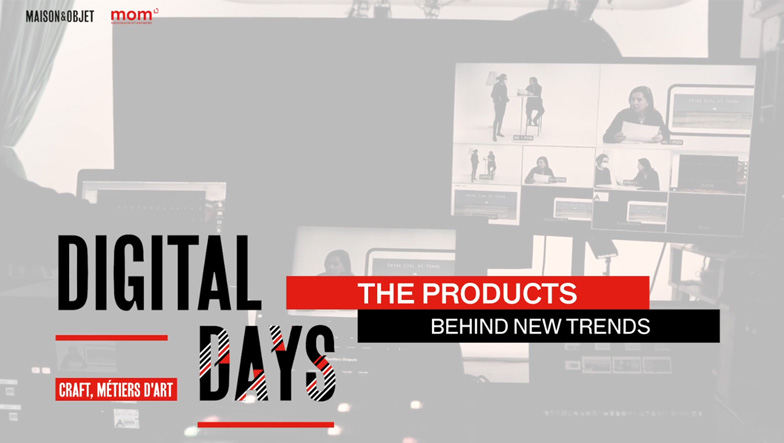 Digital Days - The products behind new trends: Craft, métiers d'art