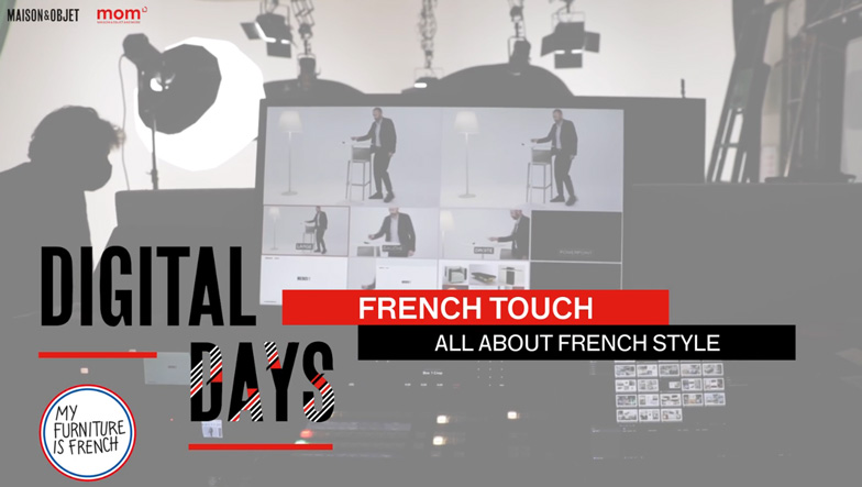 Digital Days - French touch / The renewal of French know-how