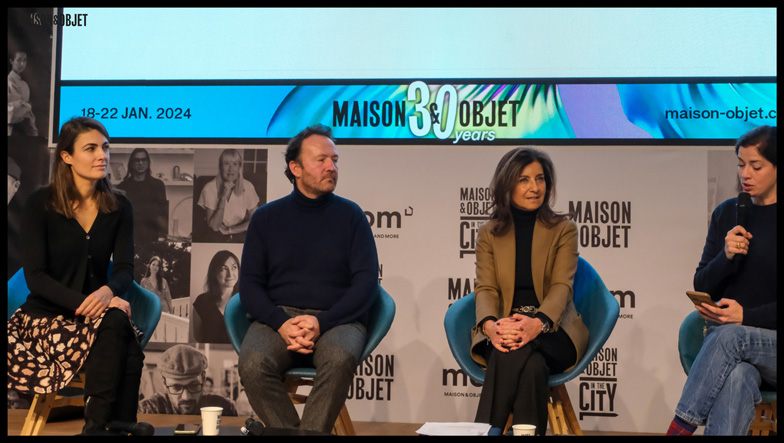 Maison&Objet – The Talks  Participants : Juliette de Blegiers - Présidente - Leblon Delienne Etienne Hermite - Fondateur & Président - Unikbase Emmanuelle Hoffman - Avocat aux Barreaux de Paris et du Québec Danièle Gerkens - Journaliste