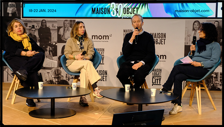 Maison&Objet – The Talks  Participants : Clémentine Larroumet & Antoine Ricardou - Co-Fondateurs - Saint-Lazare Sylvie Wolff - Journaliste Agnès Costa - Présidente du Conseil d'Administration - Fragonard Parfumeur
