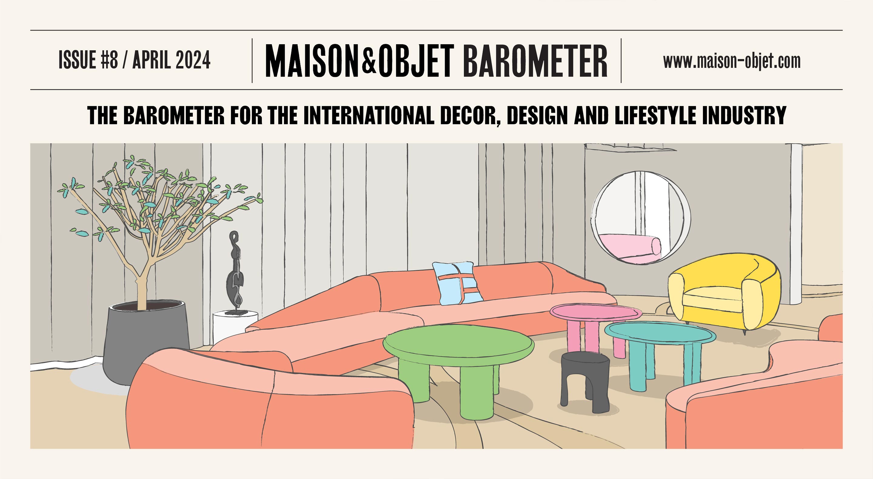 Maison&Objet Baromètre - Barometer - Numero 8 - Issue 8 - Avril - April - 2024