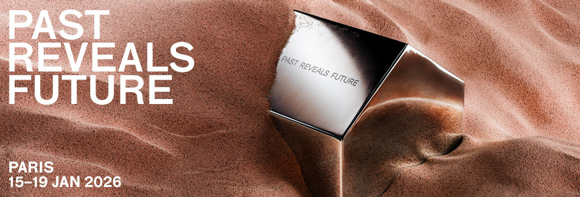 Maison&Objet - Paris - 15-19 Jan. 2026 - Past Reveals Future