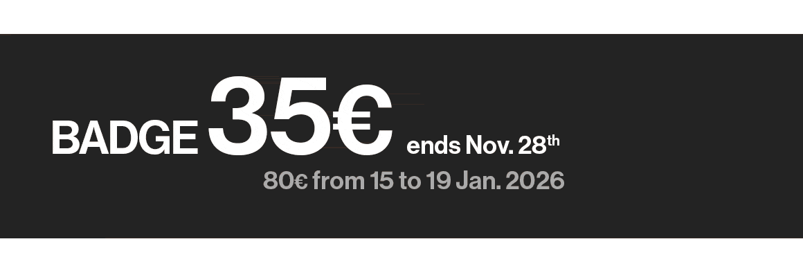 Maison&Objet - Paris - 15-19 Jan. 2026 - Past Reveals Future - Super Early Bird - Badge Ticket - 35 euros
