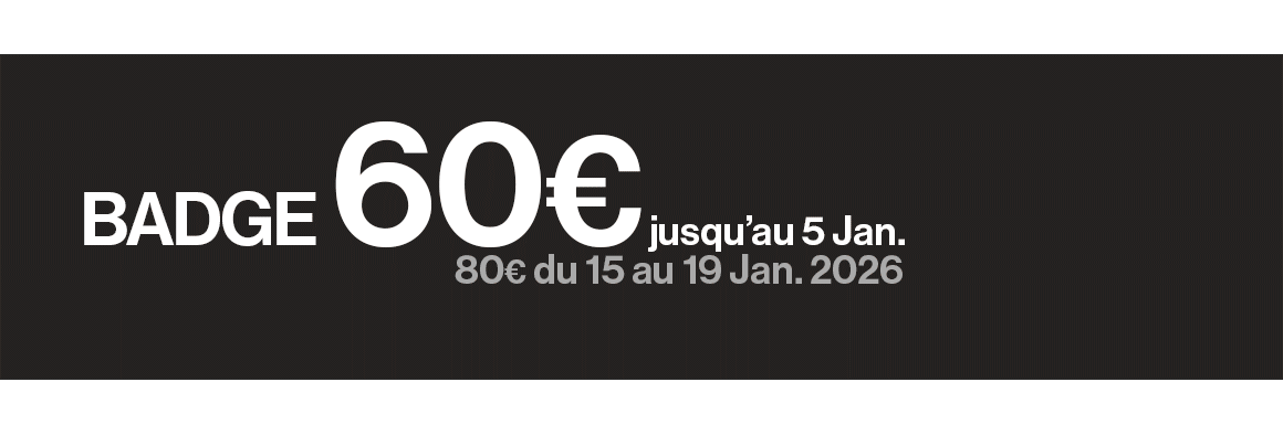 MaisonObjet - Paris - 15-19 Jan. 2026 - Tarif Rate Badge