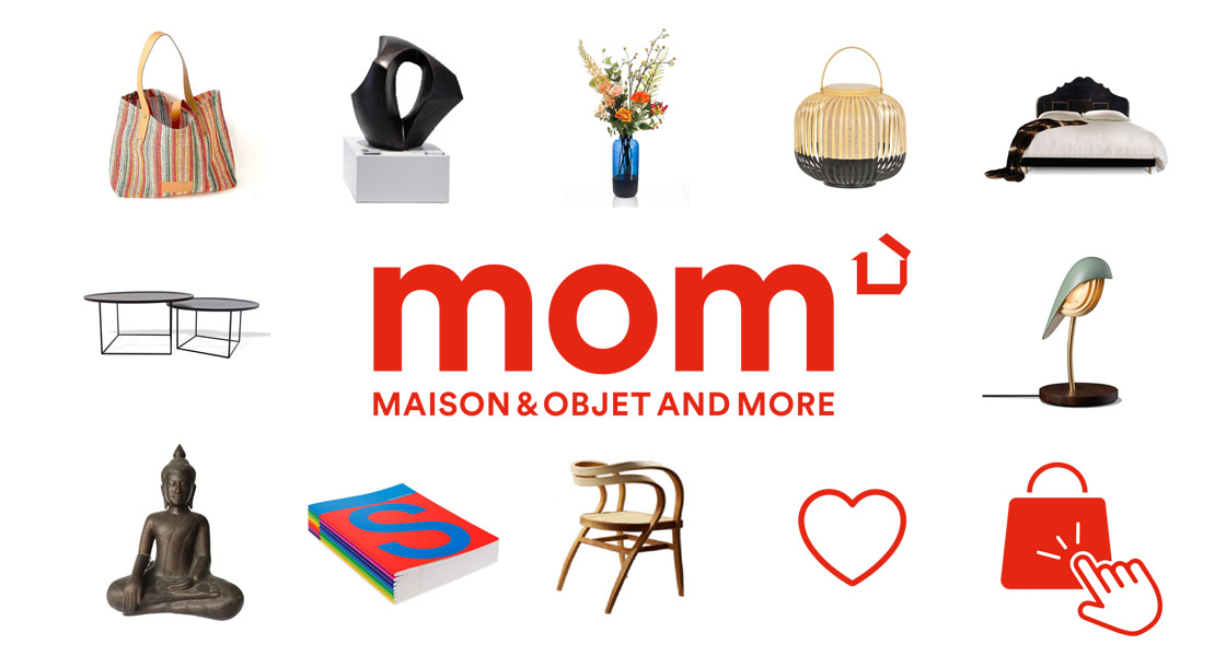MOM - Maison&Objet and More - Marketplace