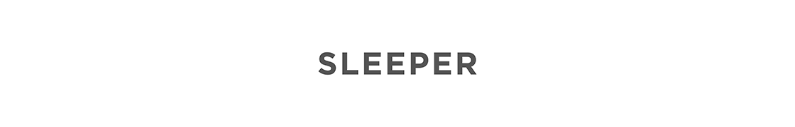 Sleeper