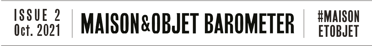 Issue 2 - Maison&Objet Barometer