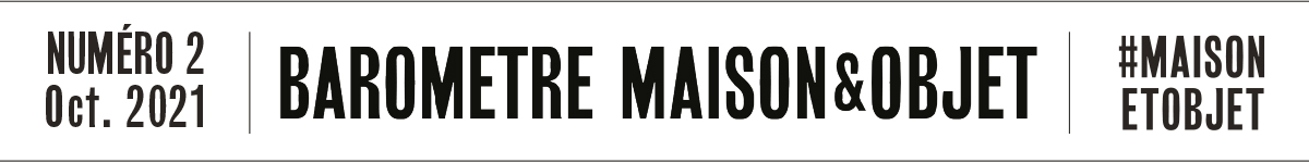 Numero 2 - Baromètre Maison&Objet
