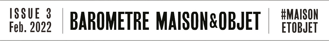 Issue 3 - Baromètre Maison&Objet