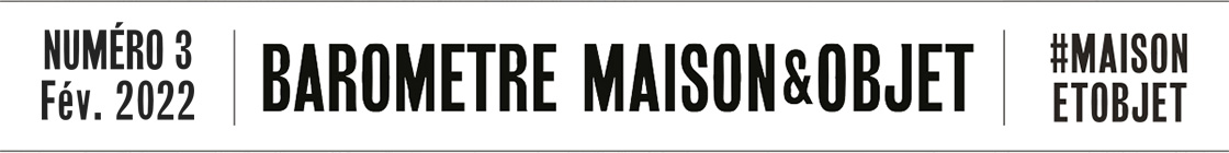 Numero 3 - Baromètre Maison&Objet