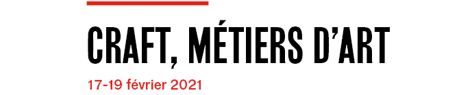 Digital Days - Maison&Objet - Craft, Métiers d'Art - 17-18-19 Feb. 2021