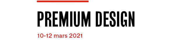 Digital Days - Maison&Objet - Premium design - 10-11-12 Mar. 2021