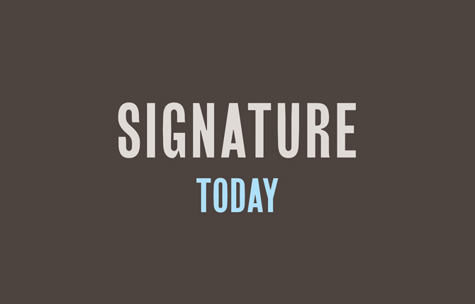 Signature Today